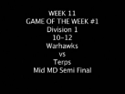 Week 11 Warhawks vs Terps 10-12