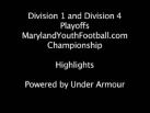 Maryland youth football D1/D4 Playoffs